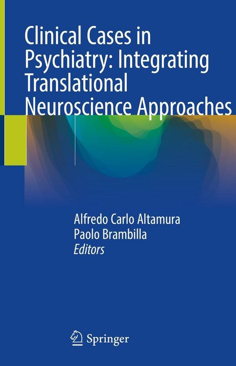 Produktbild: Clinical Cases in Psychiatry: Integrating Translational Neuroscience Approaches
