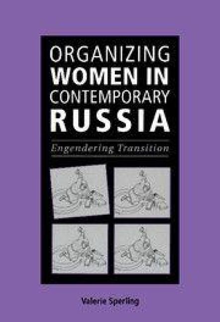 Produktbild: Organizing Women in Contemporary Russia