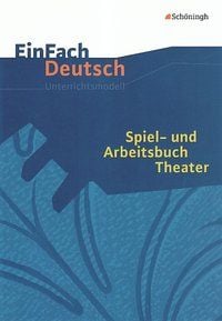 Produktbild: Spiel- und Arbeitsbuch Theater
