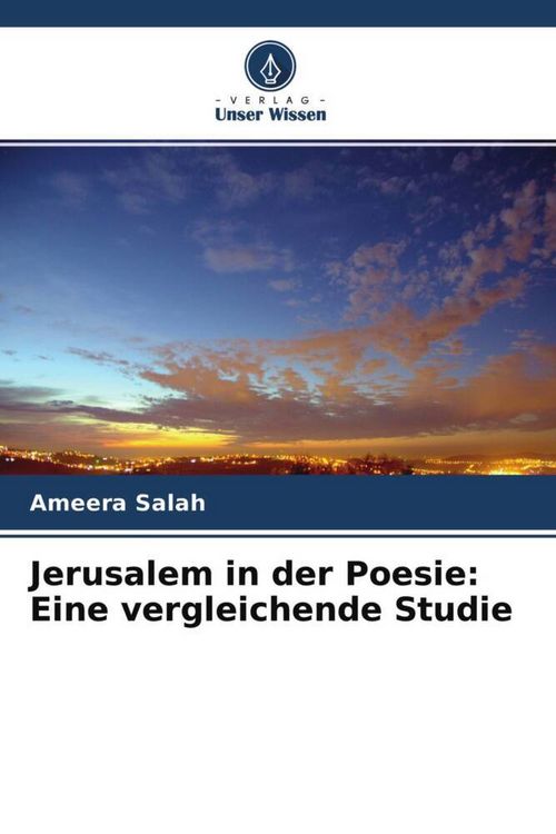 Produktbild: Jerusalem in der Poesie: Eine vergleichende Studie