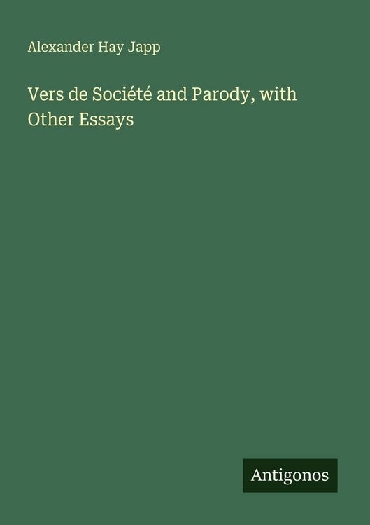 Produktbild: Vers de Soci&eacute;t&eacute; and Parody, with Other Essays