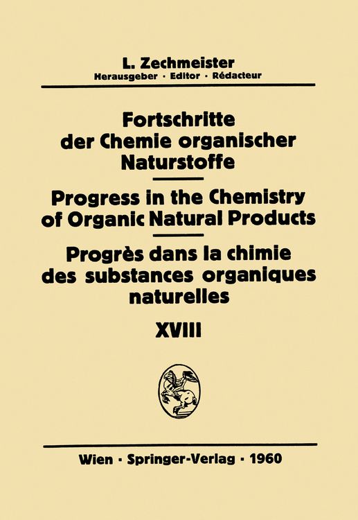 Produktbild: Fortschritte der Chemie organischer Naturstoffe / Progress in the Chemistry of Organic Natural Products / Progr&eacute;s Dans la Chimie des Substances Organi