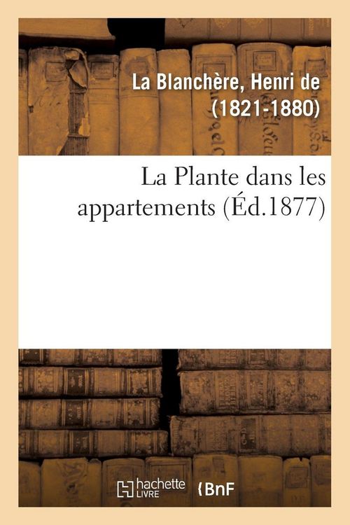 Produktbild: La Plante dans les appartements