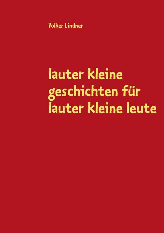 Produktbild: Lauter kleine geschichten f&uuml;r lauter kleine leute