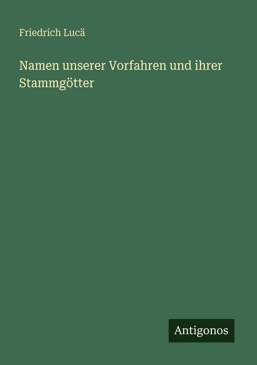Produktbild: Namen unserer Vorfahren und ihrer Stammg&ouml;tter