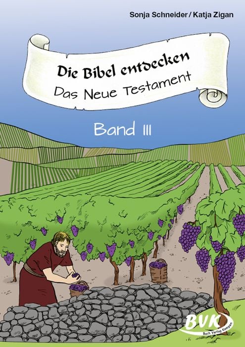 Produktbild: Die Bibel entdecken: Das Neue Testament Band 3