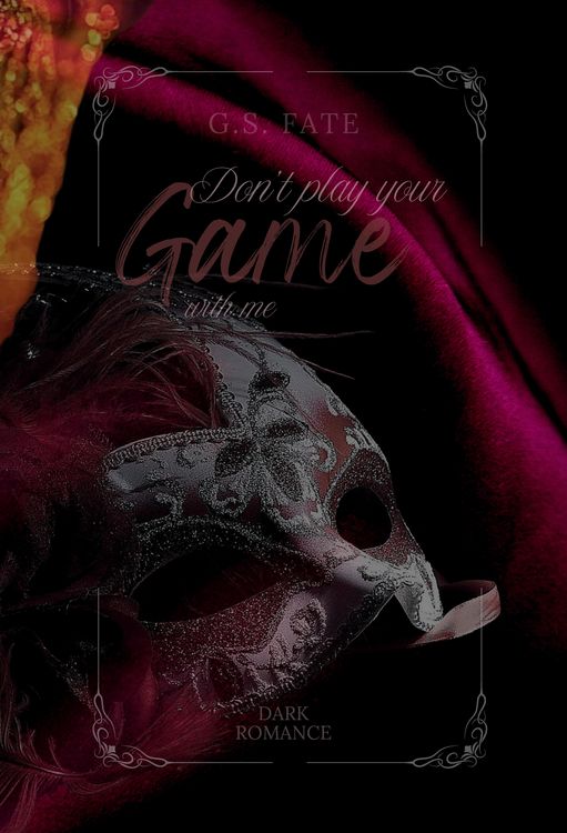 Produktbild: DON&acute;T PLAY YOUR GAME with me