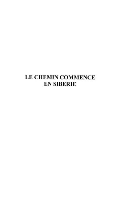 Produktbild: Chemin commence en siberie