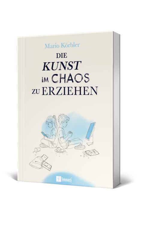 Produktbild: Die Kunst im Chaos zu erziehen