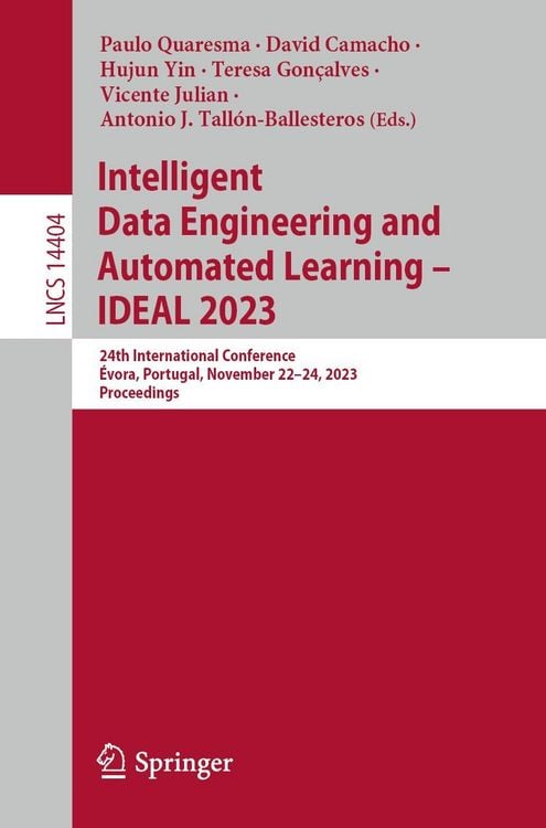 Produktbild: Intelligent Data Engineering and Automated Learning - IDEAL 2023