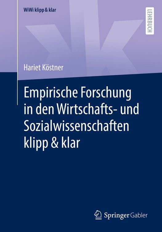 Produktbild: Empirische Forschung in den Wirtschafts- und Sozialwissenschaften klipp & klar