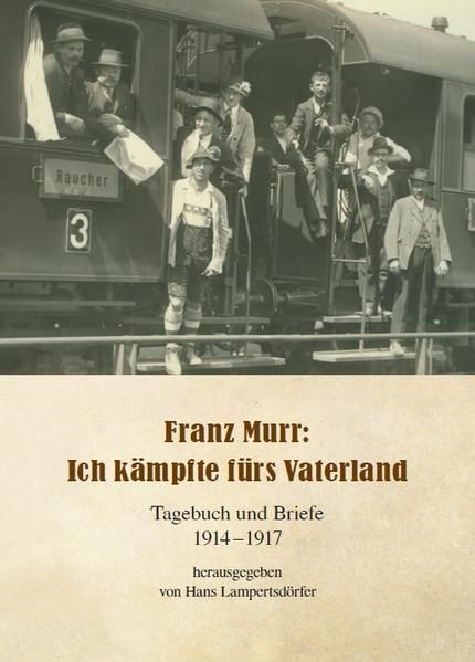 Produktbild: Franz Murr: Ich k&auml;mpfte f&uuml;r mein Vaterland