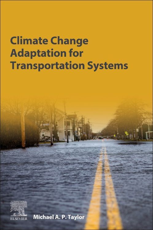 Produktbild: Taylor, M: Climate Change Adaptation for Transportation Syst