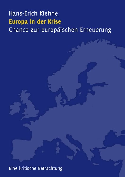Produktbild: Europa in der Krise - Chance zur europ&auml;ischen Erneuerung