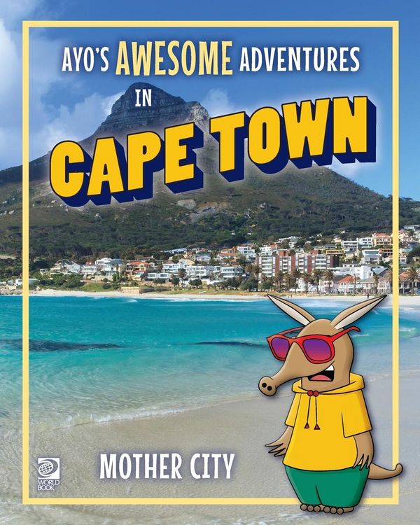 Produktbild: Ayo's Awesome Adventures in Cape Town: Mother City