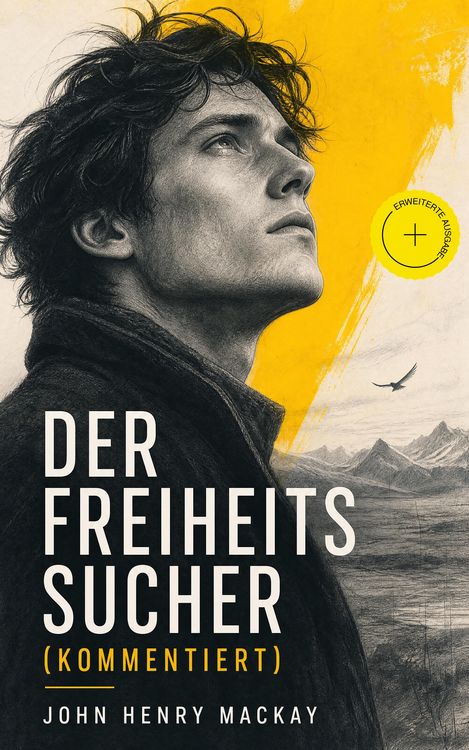 Produktbild: Der Freiheitssucher (Kommentiert)