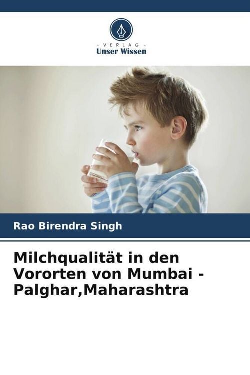 Produktbild: Milchqualit&auml;t in den Vororten von Mumbai - Palghar,Maharashtra