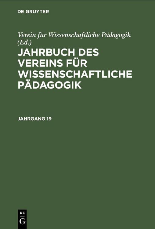Produktbild: Jahrbuch des Vereins f&uuml;r Wissenschaftliche P&auml;dagogik. Jahrgang 19