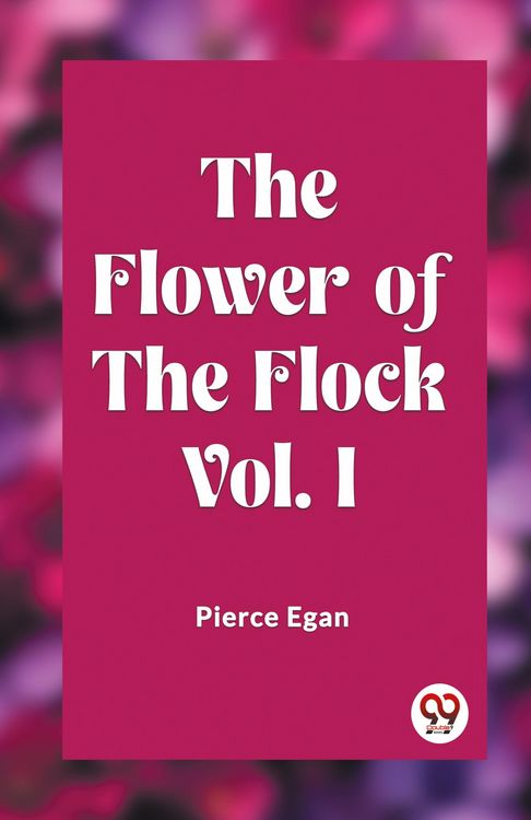 Produktbild: The Flower of the Flock Vol. I