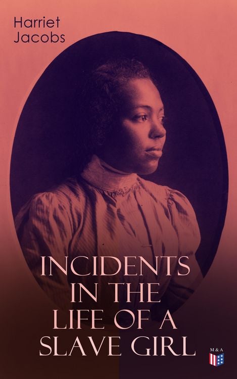 Produktbild: Incidents in the Life of a Slave Girl