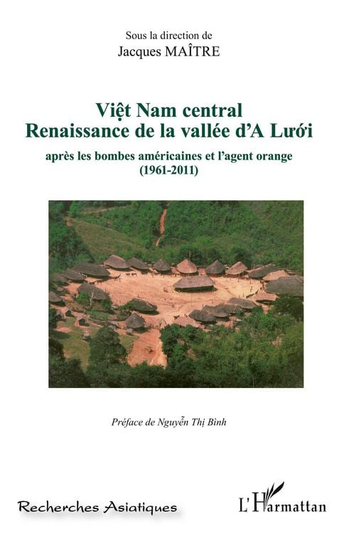 Produktbild: Vi&ecirc;t Nam central Renaissance de la vall&eacute;e d'A Lu'&oacute;'i