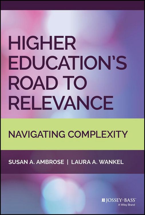 Produktbild: Higher Education's Road to Relevance