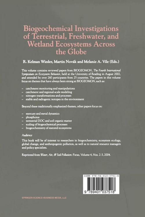 Produktbild: Biogeochemical Investigations of Terrestrial, Freshwater, and Wetland Ecosystems across the Globe