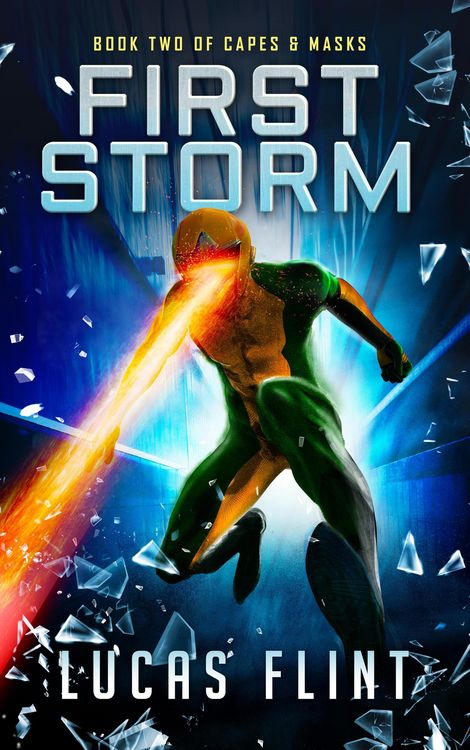 Produktbild: First Storm (Capes & Masks, #2)