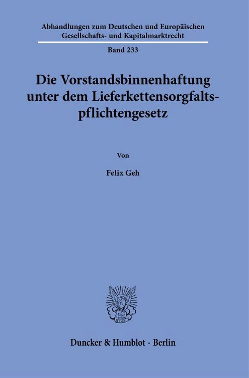 Produktbild: Die Vorstandsbinnenhaftung unter dem Lieferkettensorgfaltspflichtengesetz.