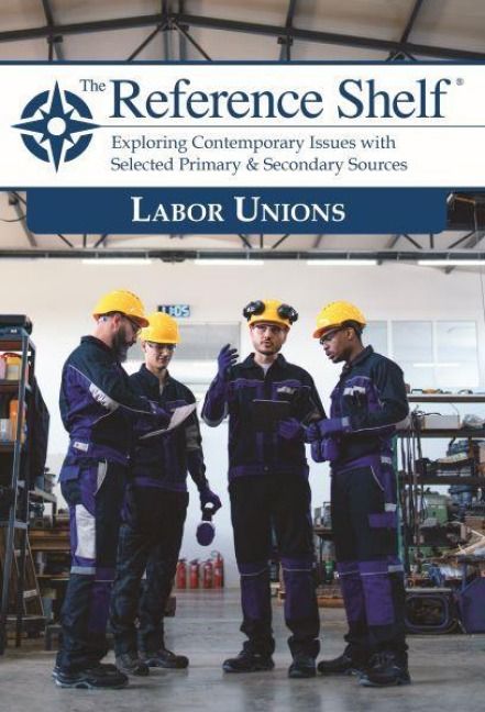 Produktbild: The Reference Shelf: Labor Unions
