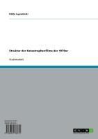 Produktbild: Struktur der Katastrophenfilme der 1970er