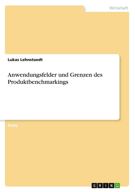 Produktbild: Anwendungsfelder und Grenzen des Produktbenchmarkings
