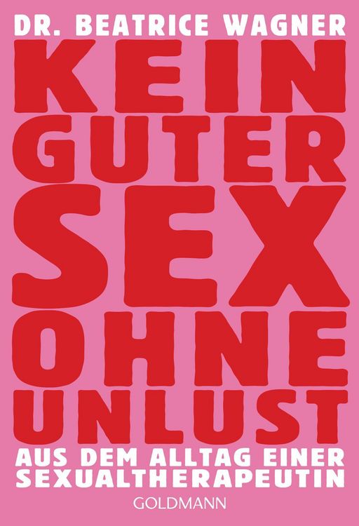 Produktbild: Kein guter Sex ohne Unlust