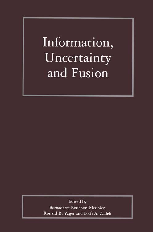 Produktbild: Information, Uncertainty and Fusion