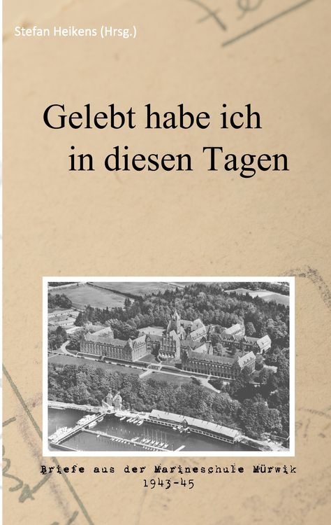 Produktbild: Gelebt habe ich in diesen Tagen
