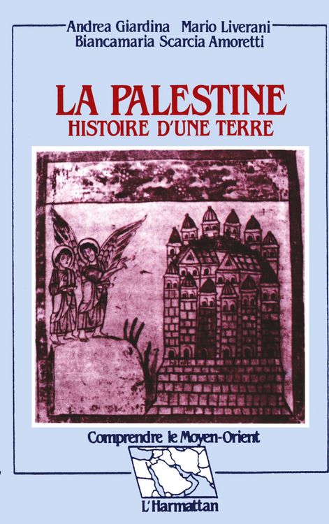 Produktbild: La Palestine - Histoire d'une terre