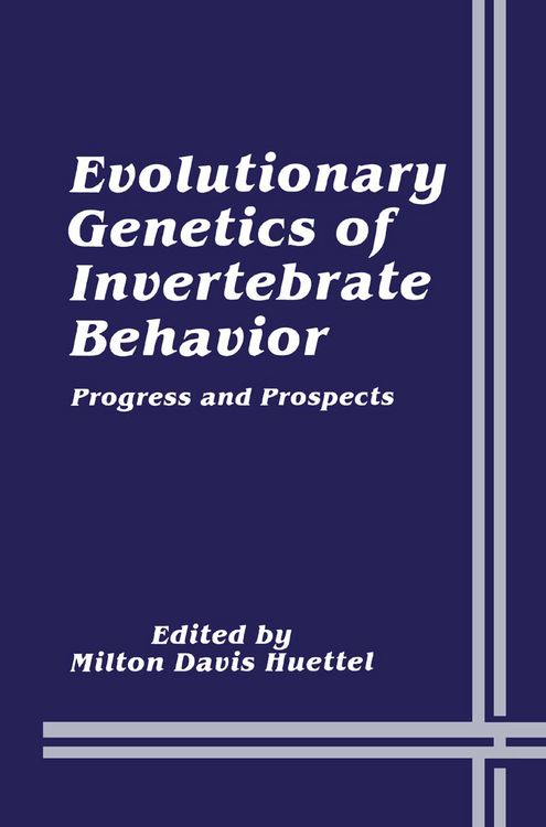 Produktbild: Evolutionary Genetics of Invertebrate Behavior