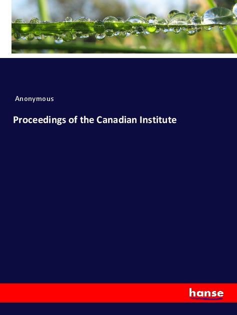 Produktbild: Proceedings of the Canadian Institute
