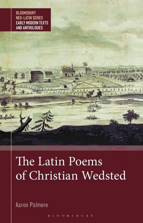 Produktbild: The Latin Poems of Christian Wedsted
