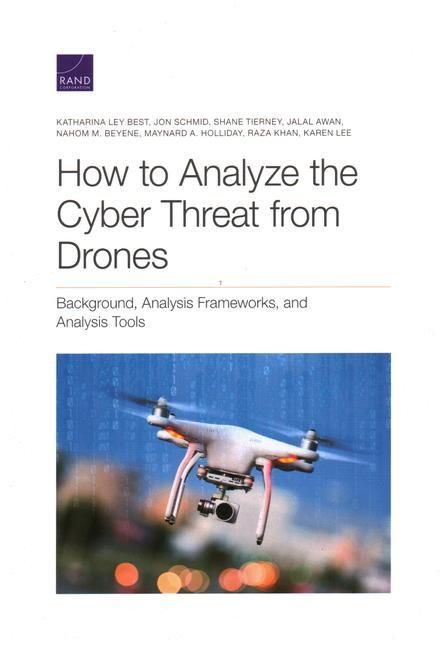 Produktbild: How to Analyze the Cyber Threat from Drones
