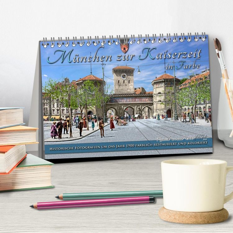 Produktbild: M&uuml;nchen zur Kaiserzeit in Farbe (Tischkalender 2026 DIN A5 quer), CALVENDO Monatskalender