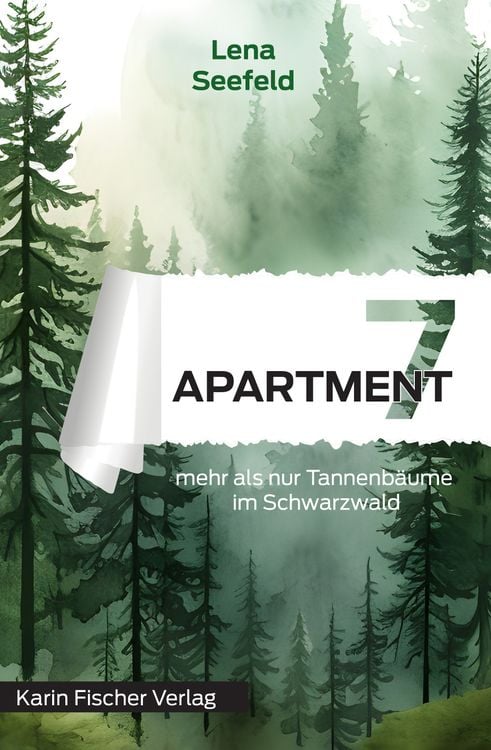 Produktbild: Apartment 7 &ndash; mehr als nur Tannenb&auml;ume im Schwarzwald