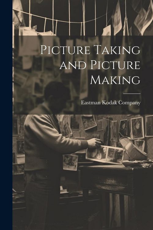 Produktbild: Picture Taking and Picture Making