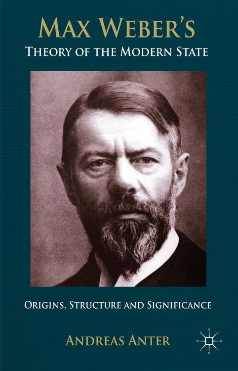 Produktbild: Max Weber's Theory of the Modern State