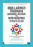 Produktbild: Okullarimizi Travmaya Dayanikli Kilmak Icin Beyin