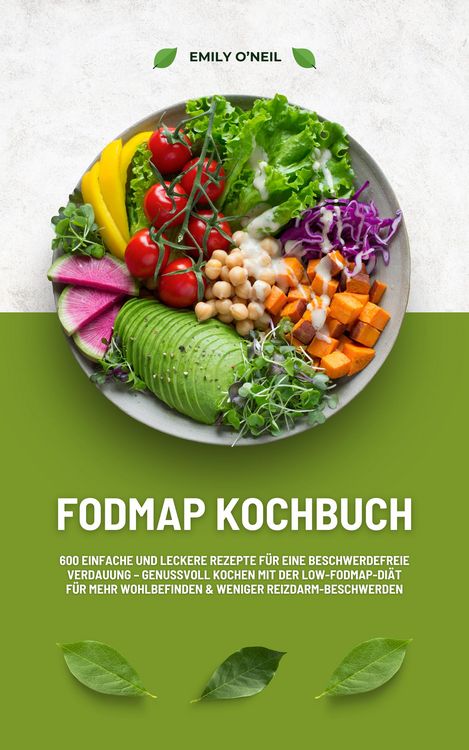Produktbild: FODMAP Kochbuch: 600 Rezepte f&uuml;r beschwerdefreie Verdauung