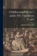 Produktbild: Oberammergau and Its Passion Play