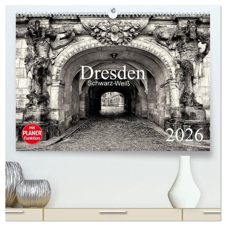 Produktbild: Dresden Schwarz-Wei&szlig; (hochwertiger Premium Wandkalender 2026 DIN A2 quer), Kunstdruck in Hochglanz