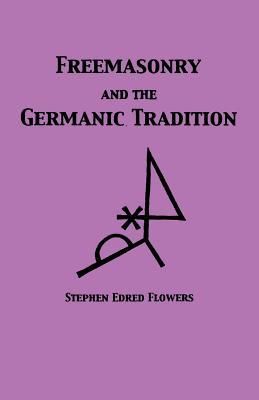 Produktbild: Freemasonry and the Germanic Tradition