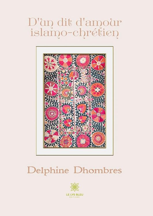 Produktbild: D'un dit d'amour islamo-chr&eacute;tien